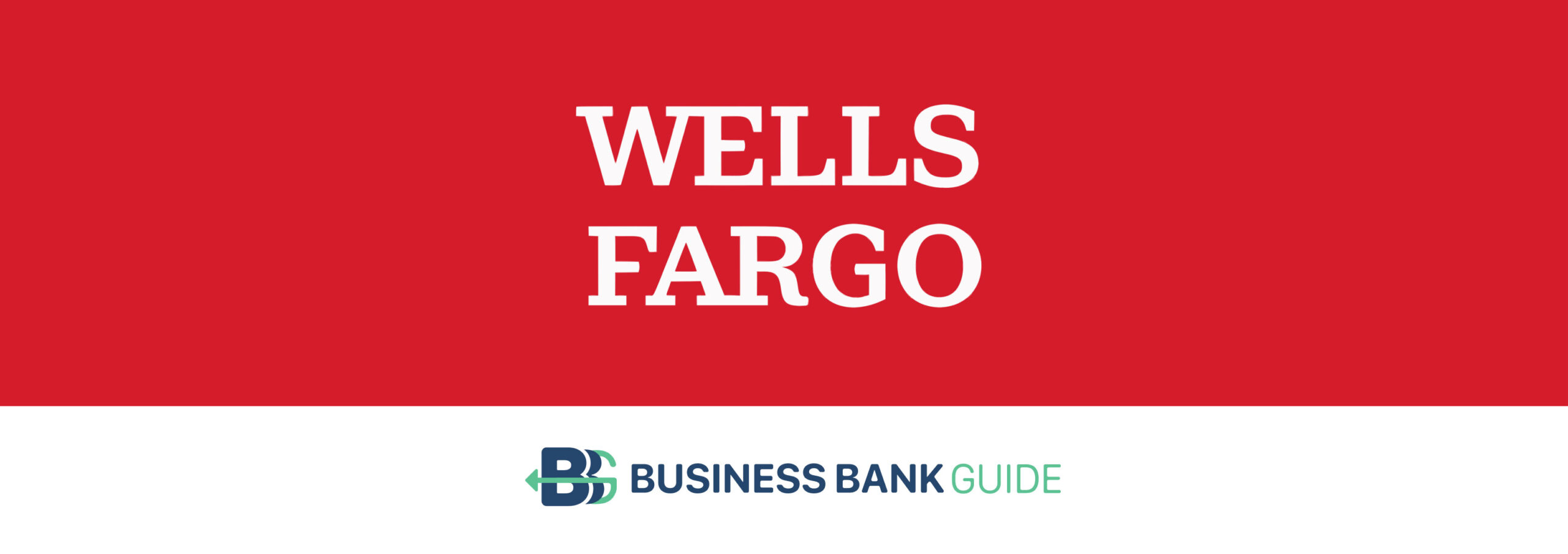 Wells Fargo Business Checking Review 2022 BBG